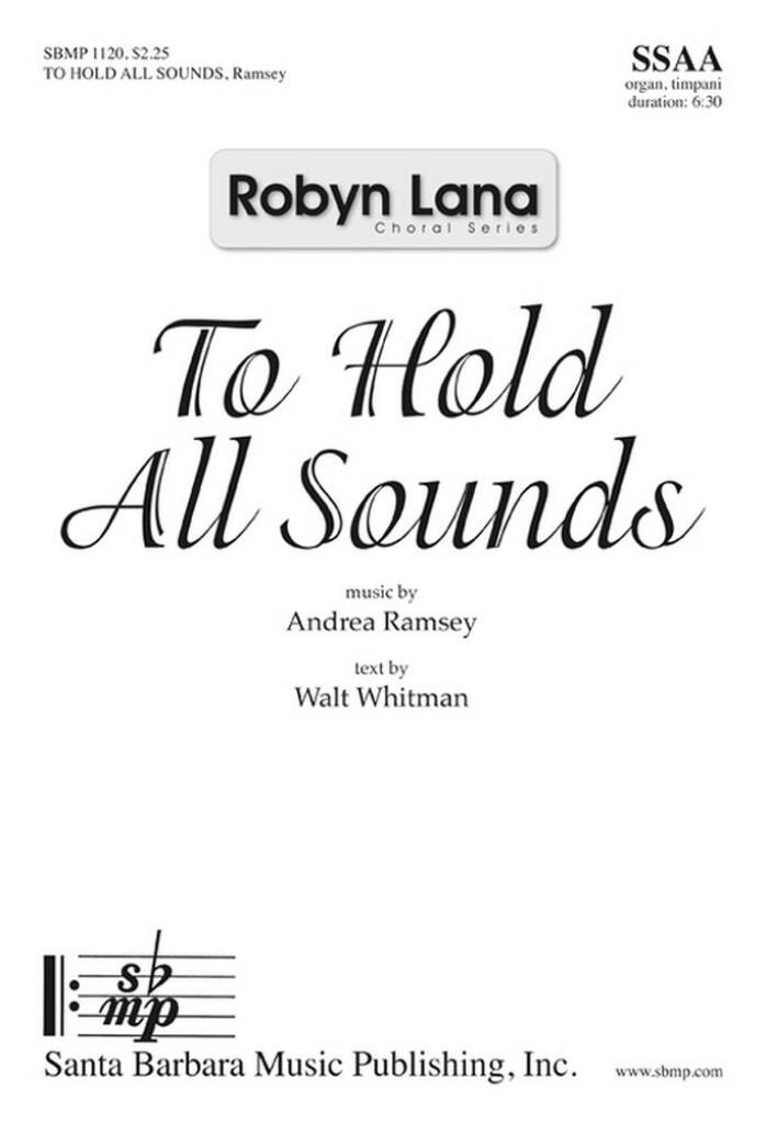 To Hold All Sounds